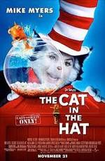 Кот (The Cat in the Hat) 2003 года смотреть онлайн бесплатно в отличном качестве. Постер