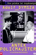 Антек-полицмейстер / Antek policmajster (1935) смотреть онлайн бесплатно в отличном качестве