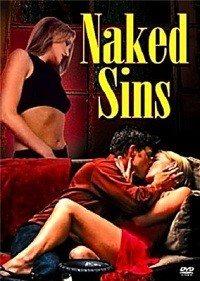 Голые грехи (Naked Sins) 2006 года смотреть онлайн бесплатно в отличном качестве. Постер