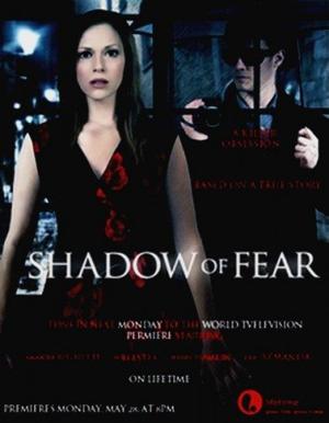 Опасные влечения / Shadow of Fear () смотреть онлайн бесплатно в отличном качестве