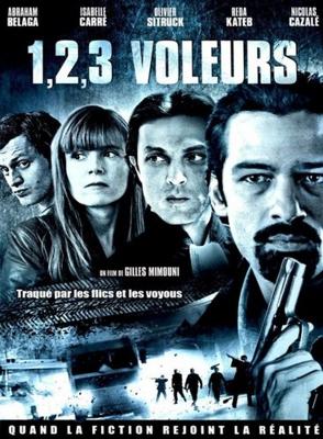 1, 2, 3, воры / 1, 2, 3, voleurs (2011) смотреть онлайн бесплатно в отличном качестве