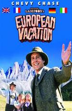 Европейские каникулы / National Lampoon's European Vacation () смотреть онлайн бесплатно в отличном качестве