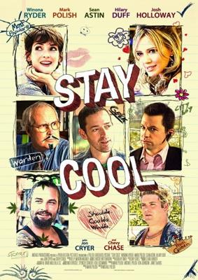 Только спокойствие / Stay Cool (2009) смотреть онлайн бесплатно в отличном качестве