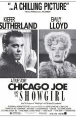 Чикаго Джо и стриптизерша / Chicago Joe and the Showgirl () смотреть онлайн бесплатно в отличном качестве