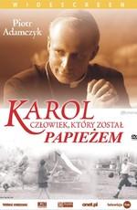 Кароль. Человек, ставший Папой Римским / Karol, un uomo diventato Papa (2005) смотреть онлайн бесплатно в отличном качестве