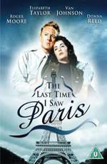 Последний раз, когда я видел Париж / The Last Time I Saw Paris (None) смотреть онлайн бесплатно в отличном качестве