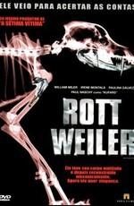 Ротвейлер / Rottweiler (2005) смотреть онлайн бесплатно в отличном качестве