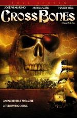 Пират Острова Сокровищ: Кровавое проклятие / CrossBones (2005) смотреть онлайн бесплатно в отличном качестве