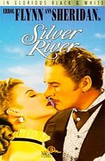 Серебряная река / Silver River () смотреть онлайн бесплатно в отличном качестве