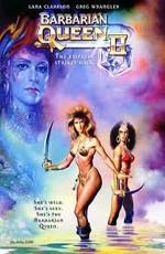 Королева Варваров 2: Сражение за Скипетр Аркариса (Barbarian Queen II: The Empress Strikes Back) 1989 года смотреть онлайн бесплатно в отличном качестве. Постер