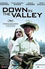 Это случилось в долине / Down in the Valley (2005) смотреть онлайн бесплатно в отличном качестве