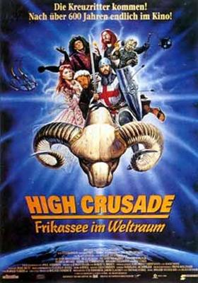 Космический крестовый поход / The High Crusade () смотреть онлайн бесплатно в отличном качестве