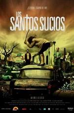 Грязные святые / Los santos sucios (2009) смотреть онлайн бесплатно в отличном качестве