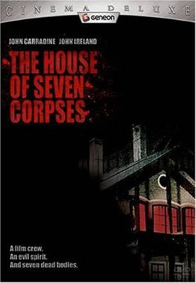 Дом семи трупов / The House of Seven Corpses (None) смотреть онлайн бесплатно в отличном качестве