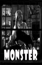 Монстр (Monster) 2005 года смотреть онлайн бесплатно в отличном качестве. Постер