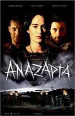 Аназапта / Anazapta (2002) смотреть онлайн бесплатно в отличном качестве