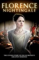 Флоренс Найтингейл / Florence Nightingale (2008) смотреть онлайн бесплатно в отличном качестве