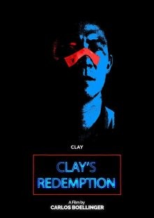 Искупление Клэя / Clay's Redemption (None) смотреть онлайн бесплатно в отличном качестве