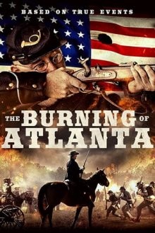 Сражение за Атланту / The Burning of Atlanta (None) смотреть онлайн бесплатно в отличном качестве