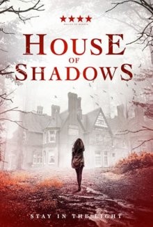 Дом теней (House of Shadows)  года смотреть онлайн бесплатно в отличном качестве. Постер