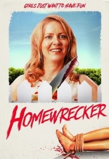 Разлучница / Homewrecker (2019) смотреть онлайн бесплатно в отличном качестве