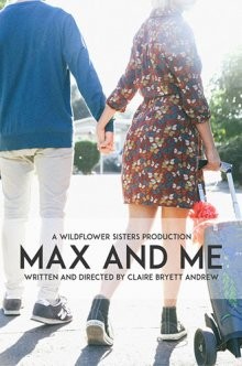 Макс и Я / Max and Me (None) смотреть онлайн бесплатно в отличном качестве