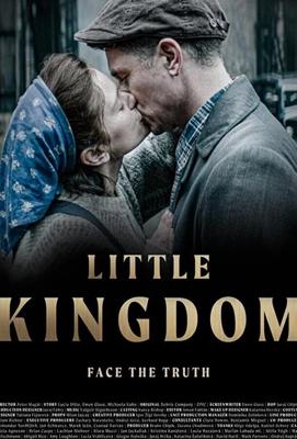 Маленькое Королевство / Little Kingdom (2019) смотреть онлайн бесплатно в отличном качестве