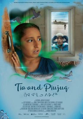 Тиа и Пиуджук / Tia and Piujuq (2018) смотреть онлайн бесплатно в отличном качестве