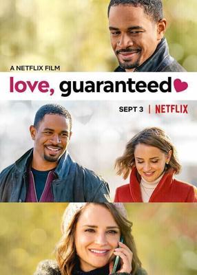 Любовь гарантирована / Love, Guaranteed (2020) смотреть онлайн бесплатно в отличном качестве