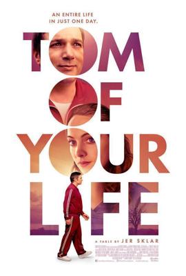 Один день Тома / Tom of Your Life (2020) смотреть онлайн бесплатно в отличном качестве