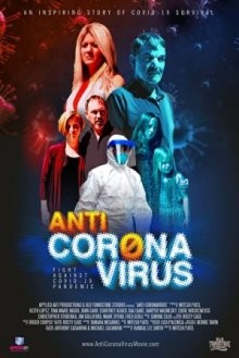 Анти-короновирус / Anti Corona Virus () смотреть онлайн бесплатно в отличном качестве