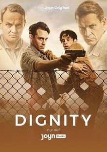 Достоинство / Dignity (2019) смотреть онлайн бесплатно в отличном качестве