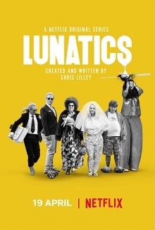 Безумцы / Лунатики / Lunatics (2019) смотреть онлайн бесплатно в отличном качестве