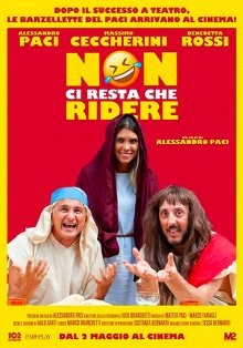 Остается только смеяться / Non Ci Resta Che Ridere (2019) смотреть онлайн бесплатно в отличном качестве