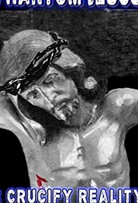 Призрачный Иисус: Распиная реальность / Phantom Jesus :: Crucify Reality (2020) смотреть онлайн бесплатно в отличном качестве