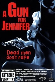 Ствол для Дженнифер / A Gun for Jennifer () смотреть онлайн бесплатно в отличном качестве