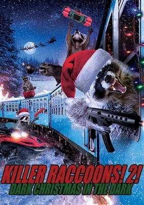 Еноты-убийцы 2: Мрачное рождество во мраке (Killer Raccoons 2: Dark Christmas in the Dark) 2019 года смотреть онлайн бесплатно в отличном качестве. Постер