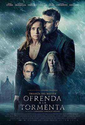 Ожидания шторма / Ofrenda a la tormenta (2020) смотреть онлайн бесплатно в отличном качестве