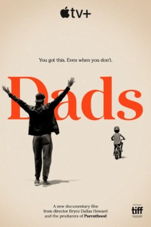 Папы / Dads (2019) смотреть онлайн бесплатно в отличном качестве