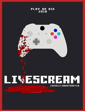 Лайвскрим / Livescream (2018) смотреть онлайн бесплатно в отличном качестве