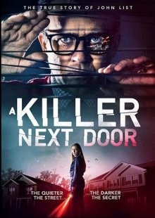 Убийца по соседству (A Killer Next Door) 2019 года смотреть онлайн бесплатно в отличном качестве. Постер