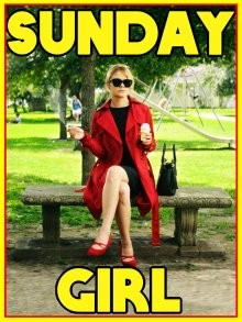 Девушка-воскресенье (Sunday Girl) 2017 года смотреть онлайн бесплатно в отличном качестве. Постер