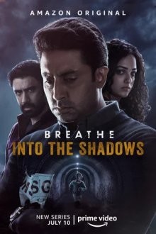 Дыши: В тени / Дыши: В сумраке / Breathe: Into the Shadows (None) смотреть онлайн бесплатно в отличном качестве