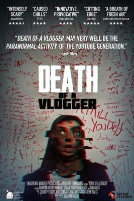 Смерть влогера / Death of a Vlogger (2019) смотреть онлайн бесплатно в отличном качестве