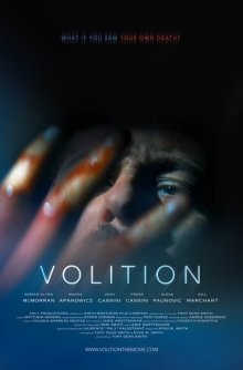 Воля / Volition (2019) смотреть онлайн бесплатно в отличном качестве