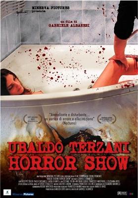 Шоу ужасов Убальдо Терцани (Ubaldo Terzani Horror Show)  года смотреть онлайн бесплатно в отличном качестве. Постер