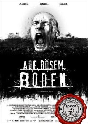 Злое место / Auf bösem Boden (2007) смотреть онлайн бесплатно в отличном качестве