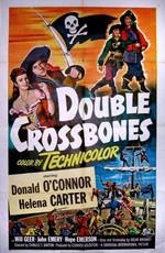 Череп и кости / Double Crossbones (1951) смотреть онлайн бесплатно в отличном качестве