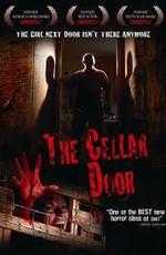 Дверь в подвал / The Cellar Door (2007) смотреть онлайн бесплатно в отличном качестве