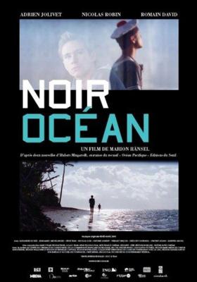 Черный океан / Noir ocean (None) смотреть онлайн бесплатно в отличном качестве